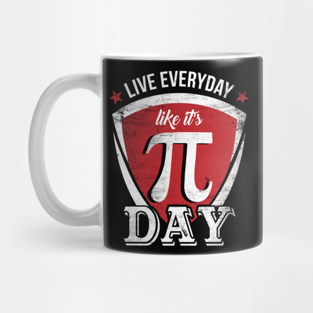 Live Everyday Like Its Funny Math Teacher Happy Pi Day by jodotodesign